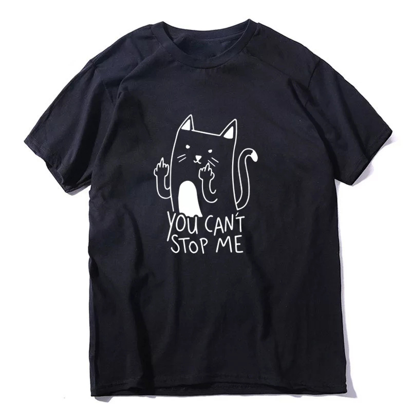 You Can't Stop Me T-Shirt - Available in Sizes