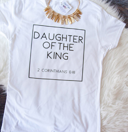 DAUGHTER OF THE KING T-Shirt Image 2